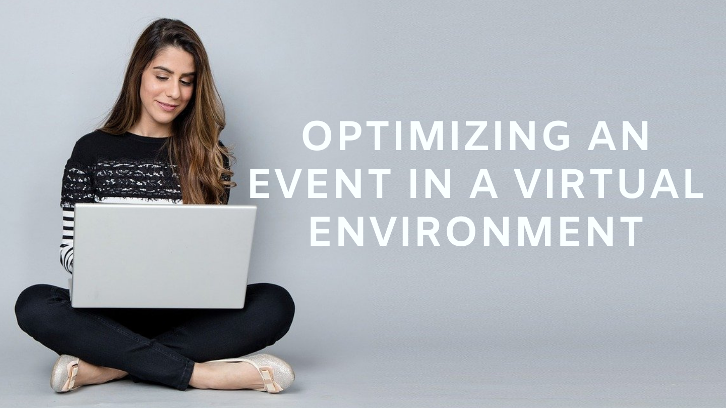 Optimizing an Event in a Virtual Environment